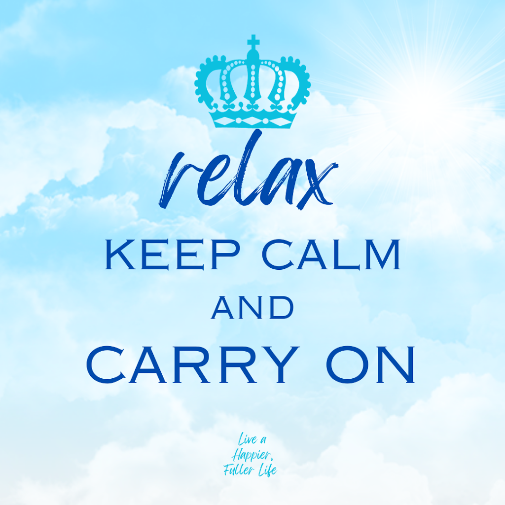 006-Relax: Keep Calm and Carry On